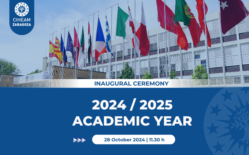 Inaugural ceremony of the 2024-2025 academic year at CIHEAM Zaragoza